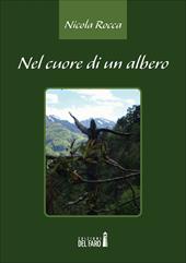 Nel cuore di un albero