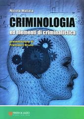 Criminologia ed elementi di criminalistica