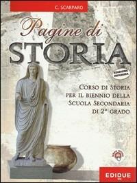 Pagine di storia. Approfondimenti e esercizi-Cittadinanza e Costituzione. Con espansione online - Claudia Scarparo - Libro Edidue 2010 | Libraccio.it