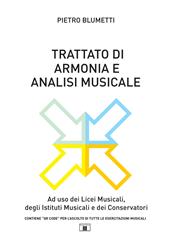 Trattato di armonia e analisi musicale. Ad uso dei Licei musicali, degli Istituti musicali e dei Conservatori.