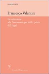 Introduzione alla «Fenomenologia dello Spirito» di Hegel