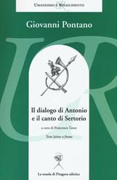 Il dialogo di Antonio e il canto di Sertorio. Testo latino a fronte