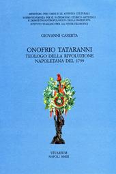 Onofrio Tataranni. Teologo della rivoluzione napoletana del 1799