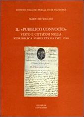 Il «pubblico convocio». Stato e cittadini nella Repubblica napoletana del 1799