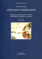 L' inganno federalista e l'opposizione all'ordinamento regionale nel dibattito all'assemblea costituente