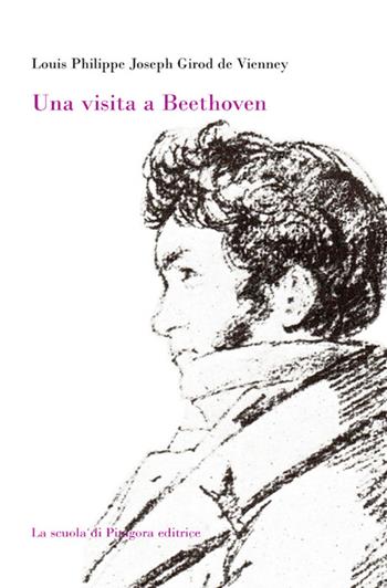 Una visita a Beethoven - Lois P. Girod de Vienney - Libro La Scuola di Pitagora 2014, Feuilles détachées | Libraccio.it