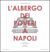 L' Albergo dei poveri a Napoli