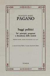 Saggi politici. De' principii, progressi e decadenza delle società (1791-1792). Ediz. critica