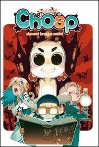 Demoni brutti e cattivi. Chosp - Alessandro Barbucci - Libro Bao Publishing 2012 | Libraccio.it