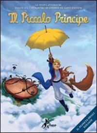 Il pianeta degli Eoliani. Il Piccolo Principe  - Libro Bao Publishing 2012 | Libraccio.it