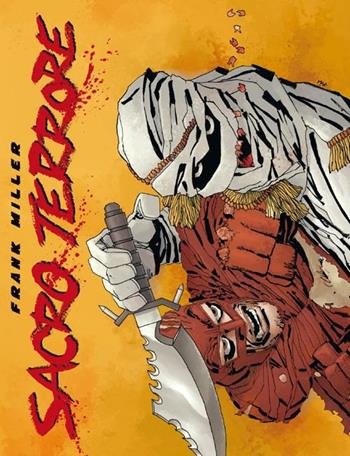 Sacro terrore - Frank Miller - Libro Bao Publishing 2012 | Libraccio.it