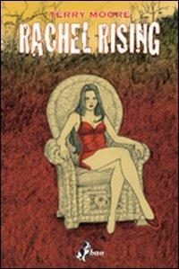 Nel bene o nel malus. Rachel rising. Vol. 2 - Terry Moore - Libro Bao Publishing 2013 | Libraccio.it