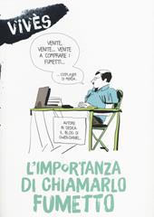L' importanza di chiamarlo fumetto