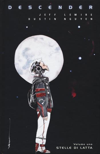 Descender. Vol. 1: Stelle di latta - Jeff Lemire, Dustin Nguyen - Libro Bao Publishing 2015 | Libraccio.it