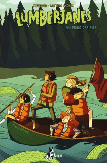 Un piano orribile. Lumberjanes. Vol. 3 - N. D. Stevenson, Shannon Watters, Carolyn Nowak - Libro Bao Publishing 2016 | Libraccio.it