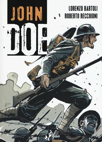 John Doe. Vol. 2 - Lorenzo Bartoli, Roberto Recchioni - Libro Bao Publishing 2016 | Libraccio.it