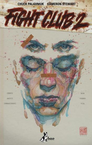 Fight club 2 - Chuck Palahniuk, Cameron Stewart - Libro Bao Publishing 2016 | Libraccio.it