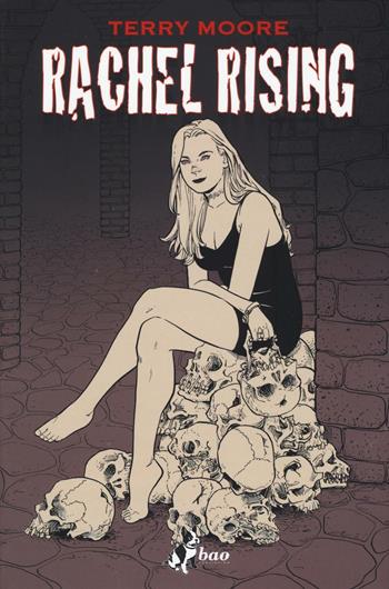Rachel rising. Vol. 7 - Terry Moore - Libro Bao Publishing 2016 | Libraccio.it