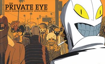 The private eye - Brian K. Vaughan, Marcos Martin - Libro Bao Publishing 2017 | Libraccio.it