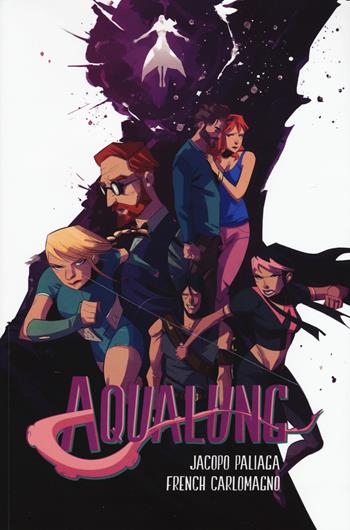 Aqualung. Vol. 2 - Jacopo Paliaga, French Carlomagno - Libro Bao Publishing 2017 | Libraccio.it