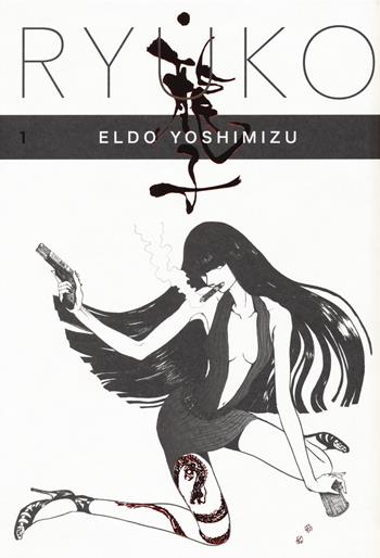 Ryuko. Vol. 1 - Eldo Yoshimizu - Libro Bao Publishing 2017 | Libraccio.it