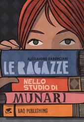 Le ragazze nello studio di Munari