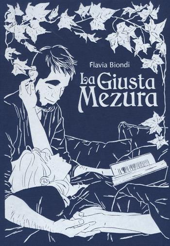 La giusta mezura - Flavia Biondi - Libro Bao Publishing 2017 | Libraccio.it