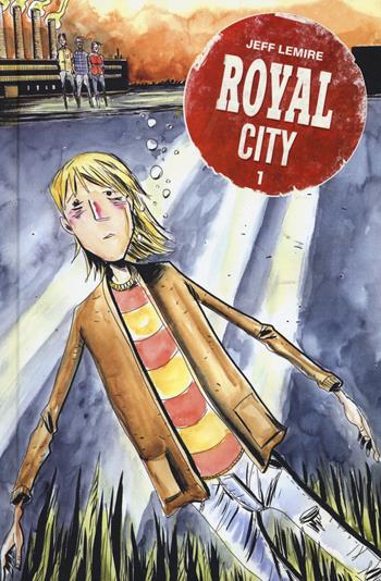 Royal city. Vol. 1 - Jeff Lemire - Libro Bao Publishing 2017 | Libraccio.it