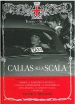Callas alla Scala. Ediz. italiana, inglese e tedesca. Con CD Audio. Vol. 1: Il bel canto  - Libro Skira Classica 2011, Teatro alla Scala Memories | Libraccio.it