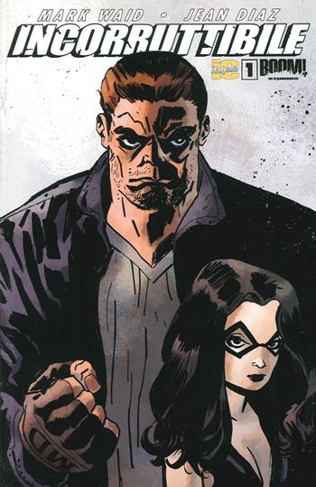 Incorruttibile. Vol. 1 - Mark Waid, Jean Diaz - Libro Italycomics 2015 | Libraccio.it