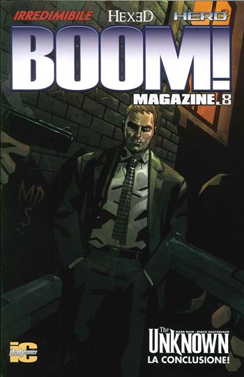 Boom! Magazine. Vol. 8  - Libro Italycomics 2015 | Libraccio.it