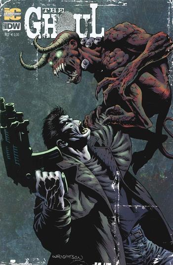 The Ghoul. Ediz. italiana. Vol. 2 - Steve Niles, Bernie Wrighston - Libro Italycomics 2015 | Libraccio.it