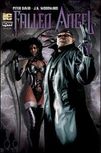 Fallen angel. Vol. 3 - Peter David, J. K. Woodward - Libro Italycomics 2011 | Libraccio.it