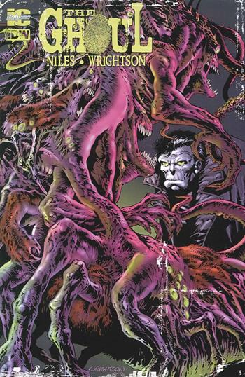 The Ghoul. Ediz. italiana. Vol. 3 - Steve Niles, Bernie Wrightson - Libro Italycomics 2015 | Libraccio.it