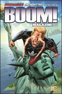 Boom! Magazine. Vol. 14 - Mark Waid, Keith Giffen, Jean Marc DeMatteis - Libro Italycomics 2013 | Libraccio.it