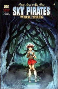 Pirati aerei di Neo Terra. Ediz. italiana e inglese. Vol. 4 - Josh Wagner, Camilla D'Errico, Sean Megaw - Libro Italycomics 2011, Gli immaginari | Libraccio.it