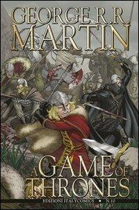 A Game of thrones. Vol. 10 - George R. R. Martin, Daniel Abraham, Tommy Patterson - Libro Italycomics 2013 | Libraccio.it