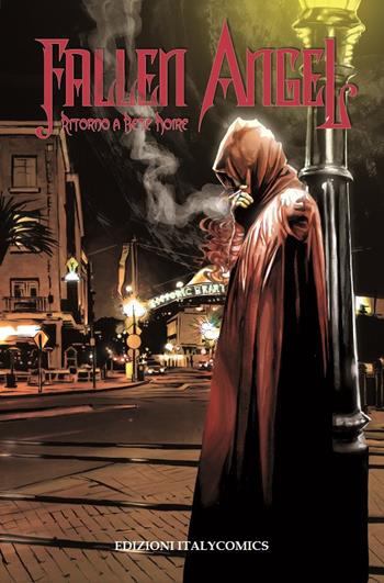 Ritorno a Bete Noire. Fallen angel - Peter David, Kristian Donaldson - Libro Italycomics 2020 | Libraccio.it