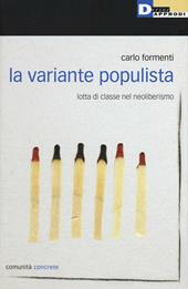 La variante populista. Lotta di classe nel neoliberismo