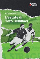 L'estate di Totò Schillaci