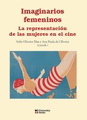 Imaginarios femeninos. La representación de las mujeres en el cine. Ediz. multilingue