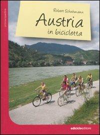 Austria in bicicletta - Robert Schuhmann - Libro Ediciclo 2011, Prima di partire | Libraccio.it
