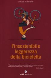 L' insostenibile leggerezza della bicicletta