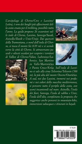 Cherso e Lussino. Le isole della bora. Le isole della Bora: escursioni, storia e natura nell'arcipelago delle Absirtidi  - Libro Ediciclo 2020, Escursionismi | Libraccio.it