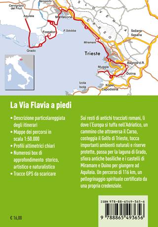 La via Flavia a piedi. Da Muggia ad Aquileia in 5 tappe - Alberto Fiorin, Diego Masiello - Libro Ediciclo 2021, Guide a piedi | Libraccio.it