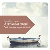 Libraccio La rotta delle nuvole (audiolibro)