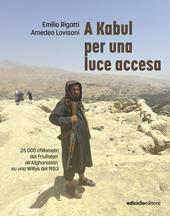 A Kabul per una luce accesa
