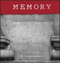 Memory. Monumenti, cippi e lapidi della guerra di liberazione a Firenze e dintorni - Domenico Semeraro - Libro Pacini Fazzi 2010 | Libraccio.it