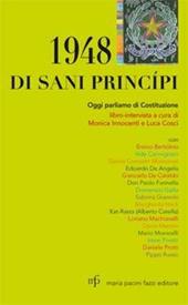 1948 di sani principi. Oggi parliamo di costituzione. Libro intervista