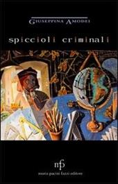 Spiccioli criminali